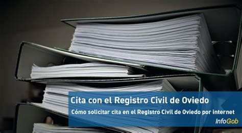 registro civil de oviedo españa|Cita Previa del Registro Civil